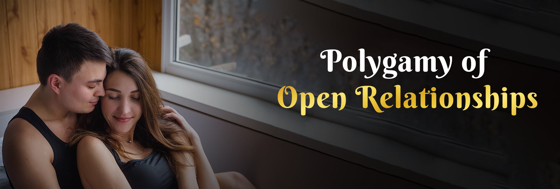 Polygamy of Open Relationships