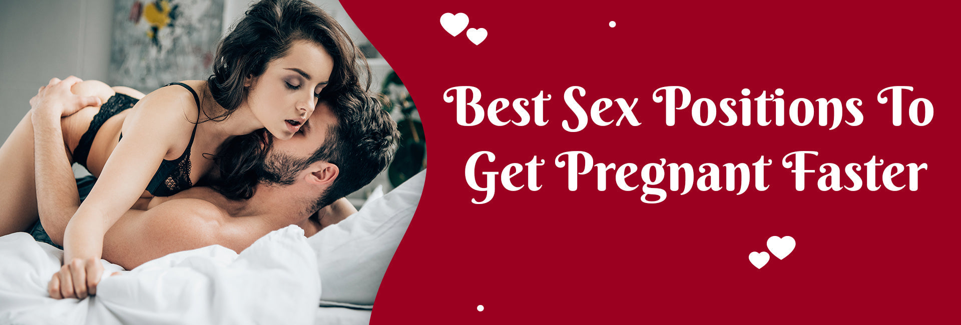 Best Sex Positions To Get Pregnant Faster