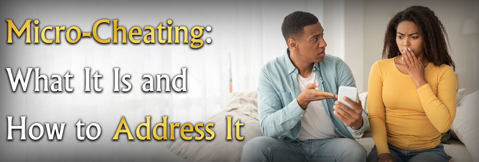 Micro-Cheating: What It Is and How to Address It