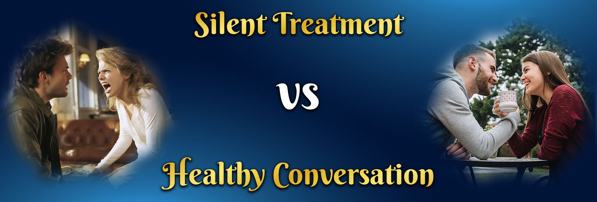 Silent Treatment vs. Healthy Conversations