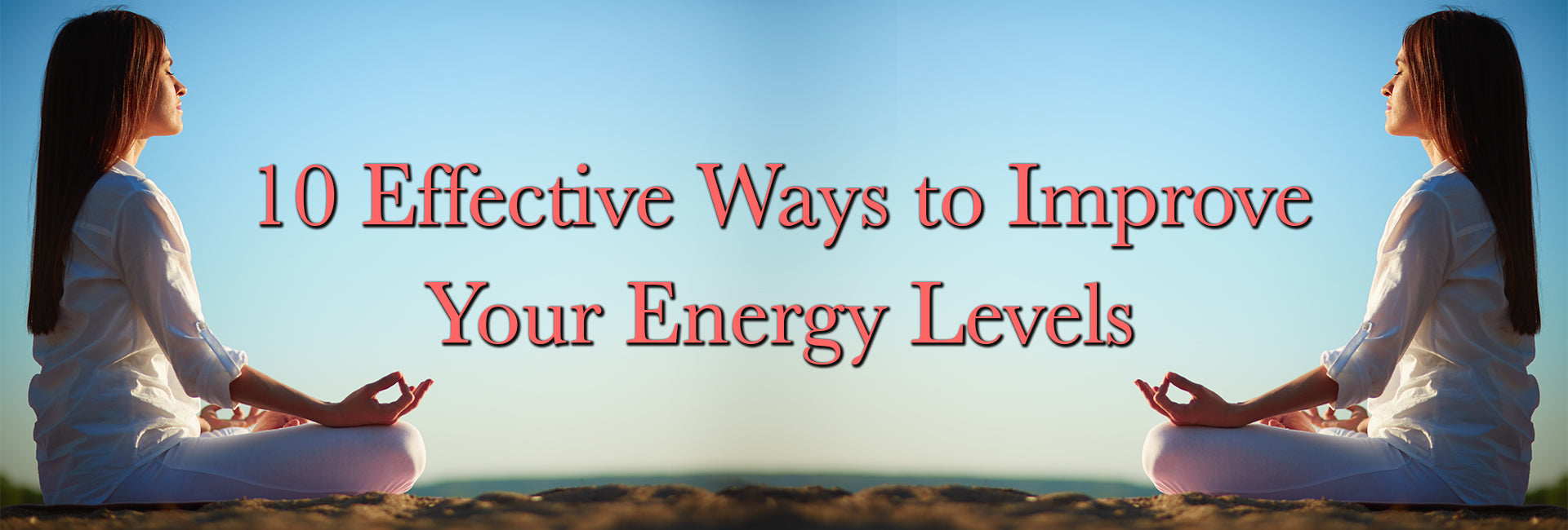energy levels, boost energy, improve your sleep, boost mood and energy levels, 10 Easy Ways to Increase Energy Levels, Improve your energy levels, Exercise Regularly