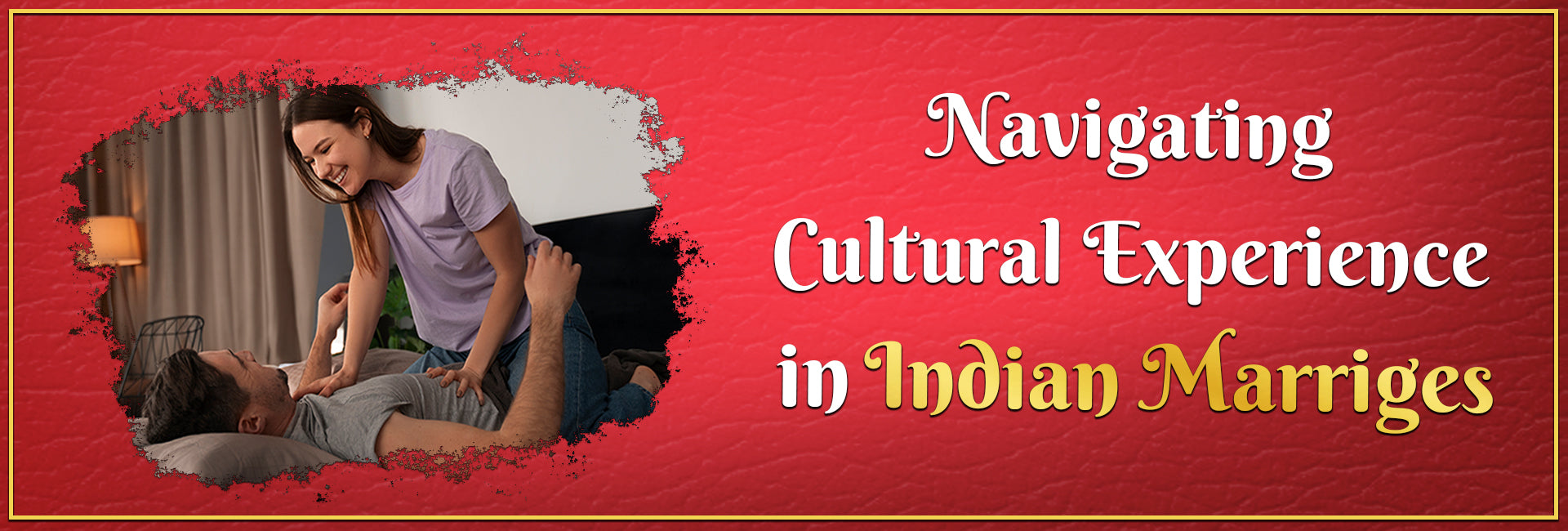 Navigating Cultural Expectations in Indian Marriages: -