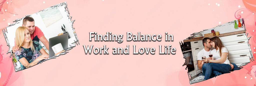 Finding Balance in Work and Love Life – mydanidaniels.com
