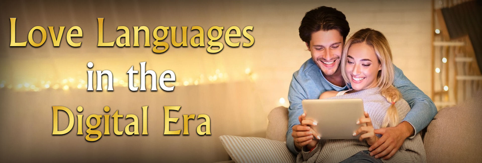 Love Languages in the Digital Era